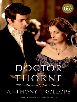cover image of Doctor Thorne TV Tie-In with a foreword by Julian Fellowes